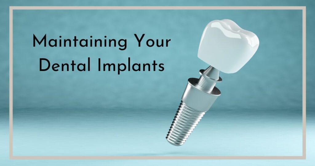 maintaining dental implants Washington PA